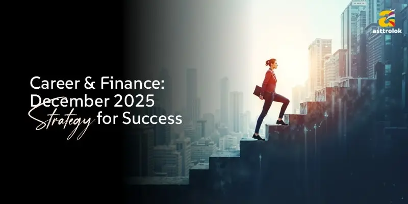 Career & Finance: December 2025 Strategy for Success